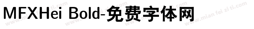 MFXHei Bold字体转换